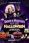 Snoop and Martha’s Very Tasty Halloween (2021)