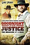 Goodnight for Justice (TV Mini Series) The Measure of a Man (2012)