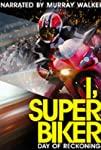 I, Superbiker: Day of Reckoning (2013)