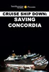 Cruise Ship Down: Saving Concordia (2013- )