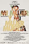 Yo, mi mujer y mi mujer muerta (2019)