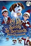 Elf Pets: Santa’s St. Bernards Save Christmas (2018)