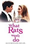 What Rats Won’t Do (1998)