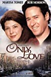 Only Love (1998)