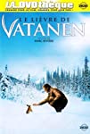 Le lièvre de Vatanen (2006)