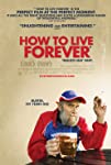How to Live Forever (2009)