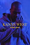 Kanye West: A Higher Power (2020)