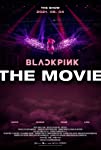 Blackpink: The Movie (2021)