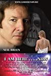 I Am Here… Now (2009)