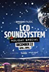 The LCD Soundsystem Holiday Special (2021)