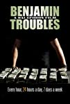 Benjamin Troubles (2015)