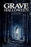 Grave Halloween (2013)