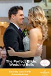 The Perfect Bride (TV Mini Series) Wedding Bells (2019)