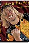 Brian Pillman: Loose Cannon (2006)
