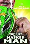 WWE: Rey Mysterio – The Life of a Masked Man (2011)