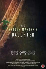 The Bridge Master’s Daughter (2018)