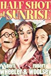 Half Shot at Sunrise (1930)