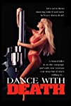 Dance with Death (1992)