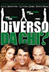 Diverso da chi? (2009)