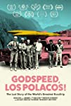 Godspeed, Los Polacos! (2020)