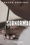 Subnormal (2021)