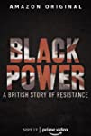Black Power: A British Story of Resistance (2021)