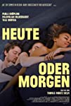 Heute oder morgen (2019)