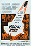 Violent Road (1958)
