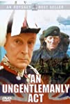 An Ungentlemanly Act (1992)