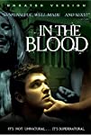In the Blood (2006)