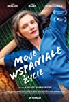 Moje wspaniale zycie (2021)
