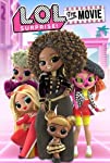 L.O.L. Surprise: The Movie (2021)