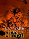 Cat Wars: Lion Vs. Cheetah (2011)