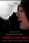 Until We Meet Again (2022)