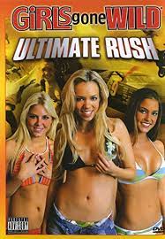 Girls Gone Wild: Ultimate Rush (2006)