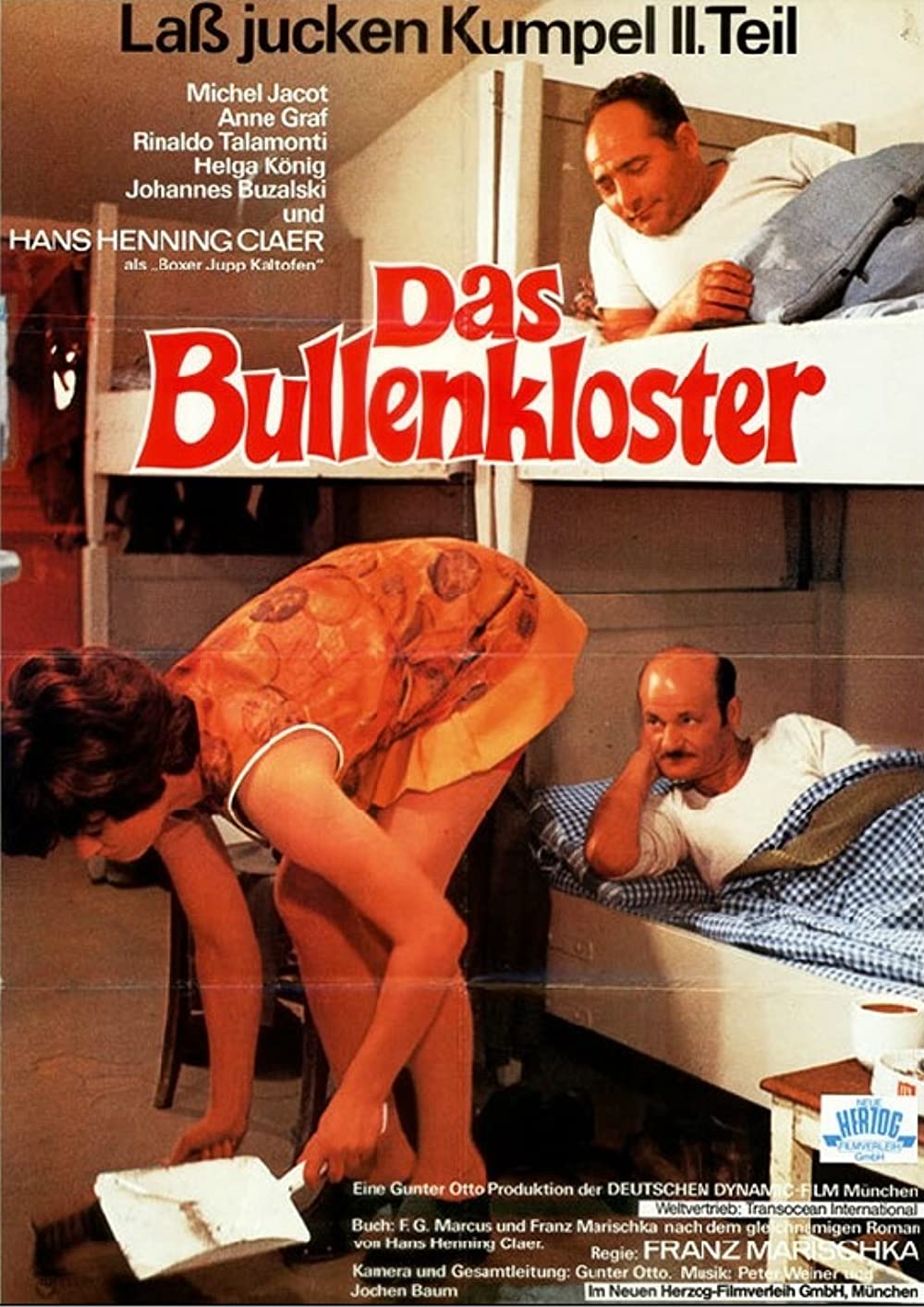 Laß jucken Kumpel 2. Teil: Das Bullenkloster (1973)