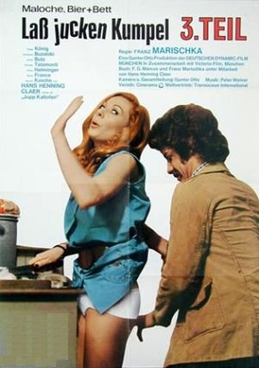 Laß jucken, Kumpel 3. Teil – Maloche, Bier und Bett (1974)