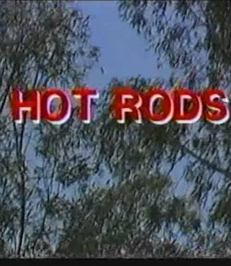 Hot Rods (1988)