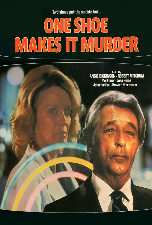 One Shoe Makes It Murder (1982)