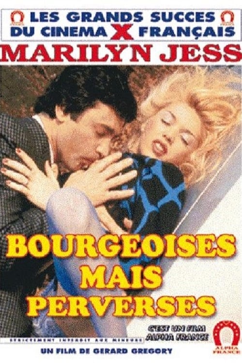 Bourgeoises mais… perverses! (1986)