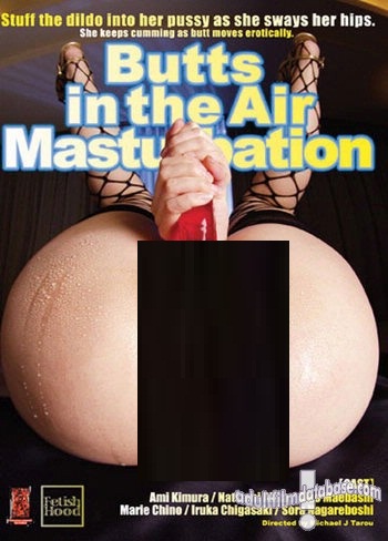 Butts In the Air Masturbation (2010)