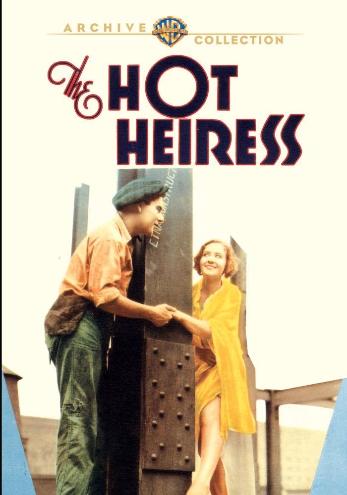 The Hot Heiress (1931)