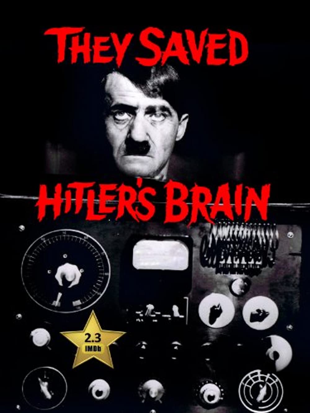 They Saved Hitler’s Brain (1968)