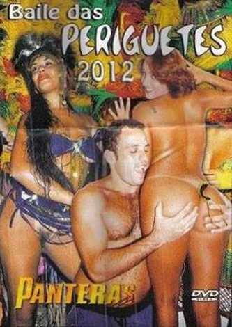 Baile das Periguetes (2012)
