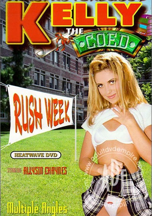 Kelly the Coed 1: Rush Week (1999)
