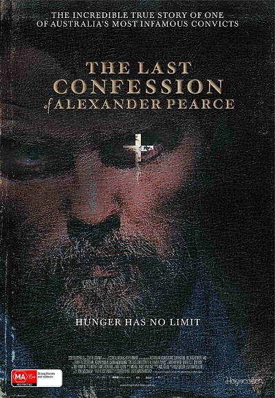 The Last Confession of Alexander Pearce (2008)