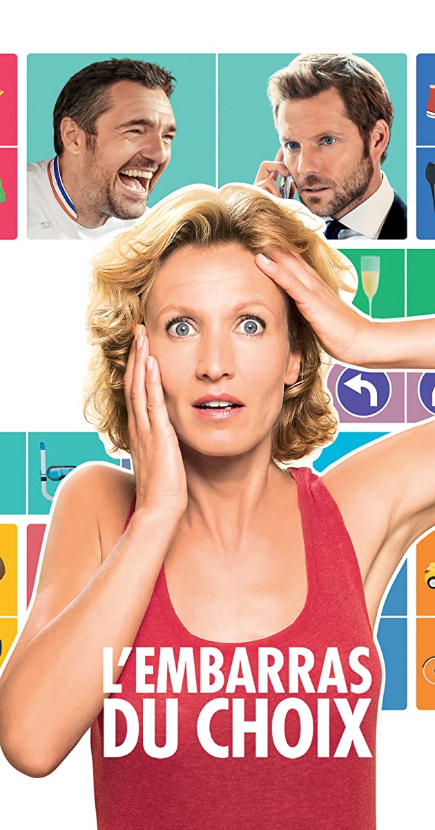 L’embarras du choix (2017)