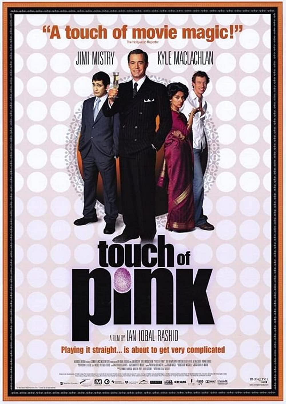 Touch of Pink (2004)