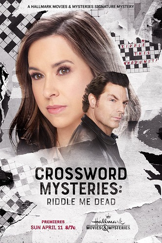 The Crossword Mysteries (TV Series) Crossword Mysteries: Riddle Me Dead (2021)