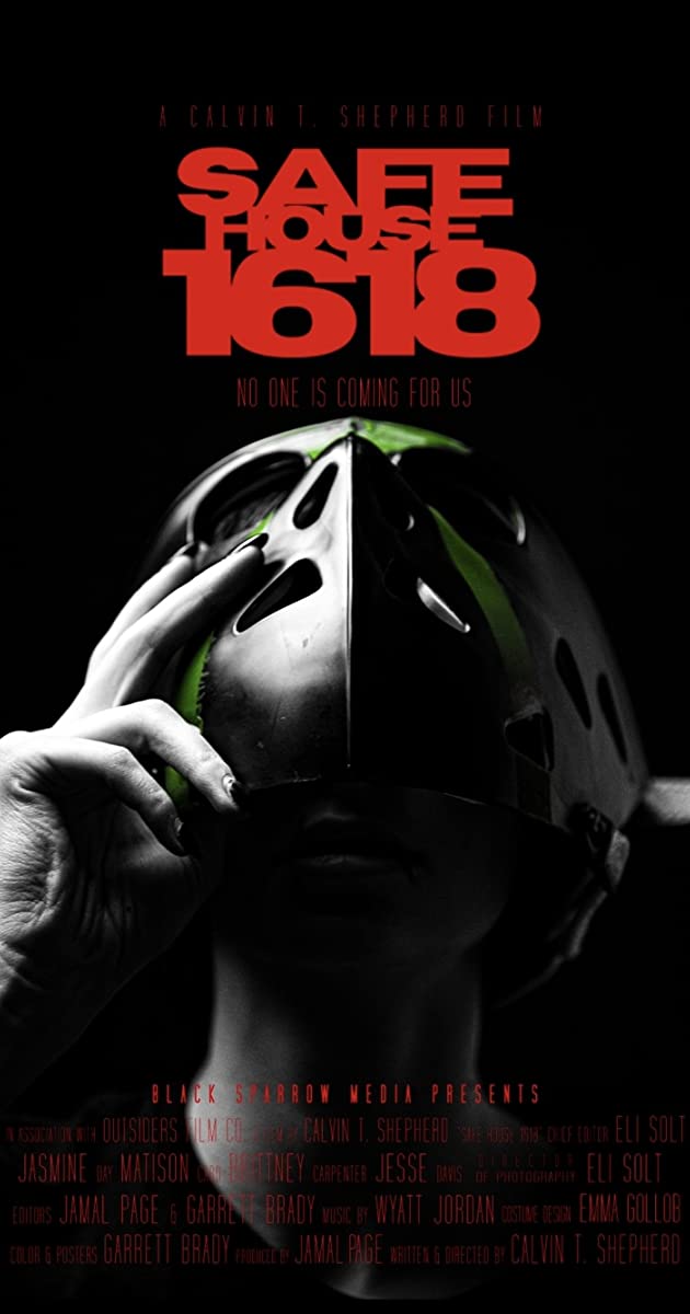 Safe House 1618 (2021)